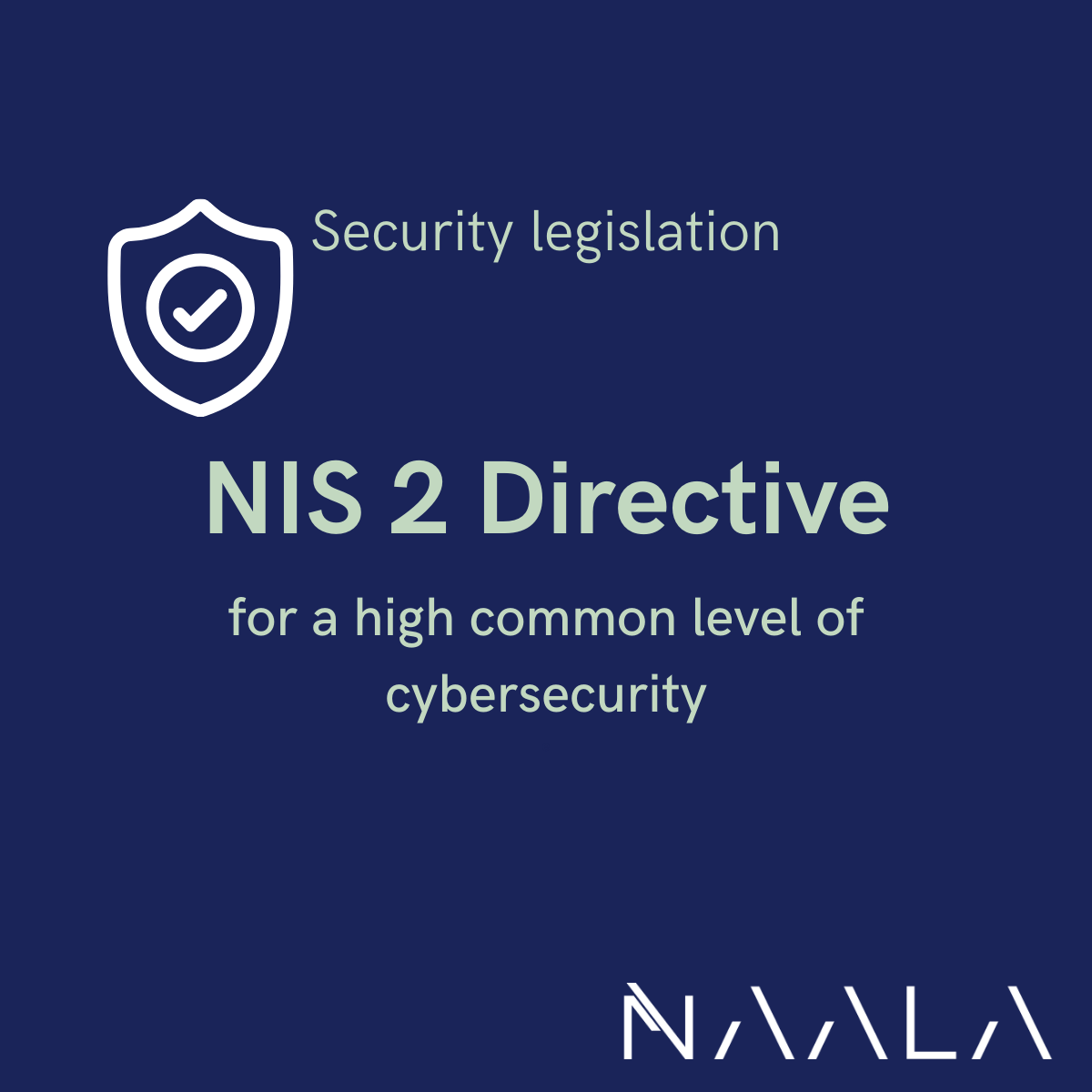 new-nis-2-cybersecurity-directive-who-should-act-on-it-naala-not